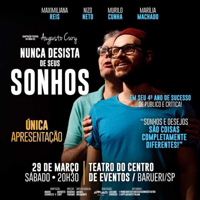 Nunca Desista de Seus Sonhos chega a Barueri para emocionar e inspirar